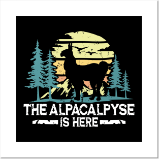The Alpacalypse Is Here - Alpaca Posters and Art